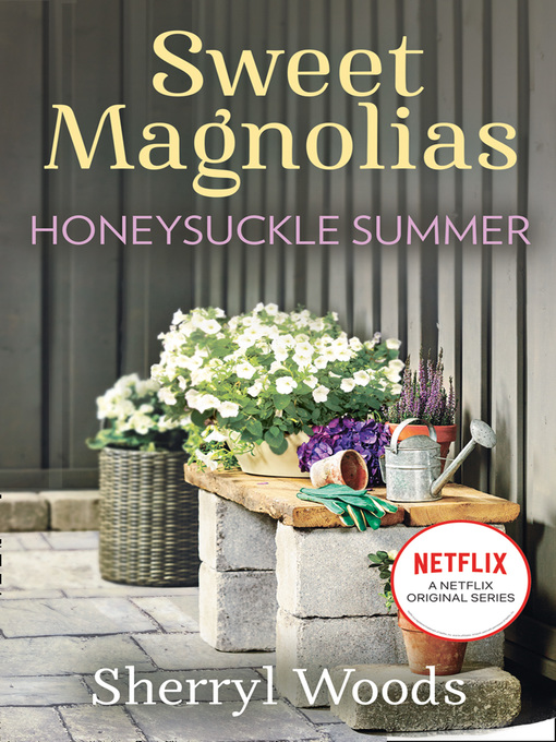 Title details for Honeysuckle Summer by Sherryl Woods - Wait list
